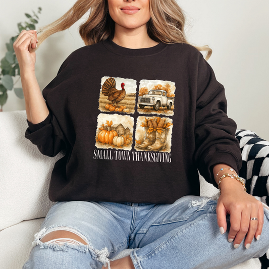 Small Town Thanksgiving Sweatshirt