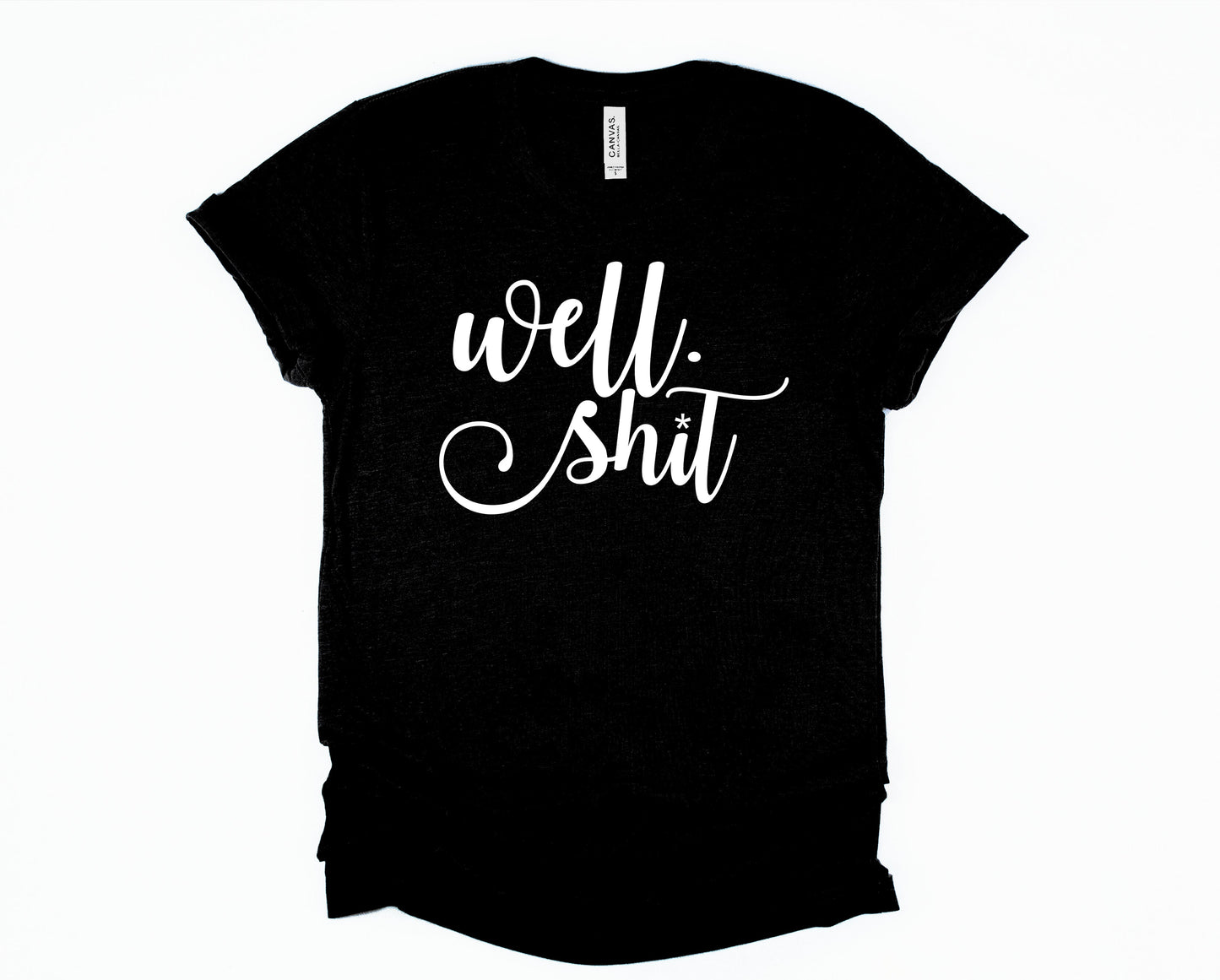 Wholesale Well, Shit Graphic Tee - Black