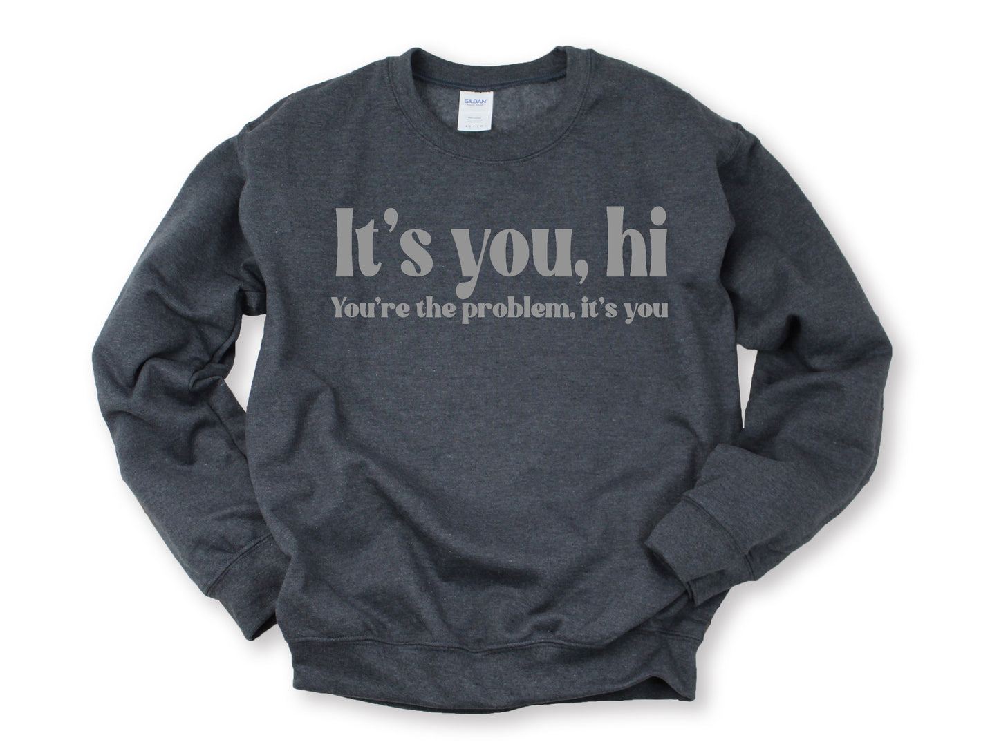 Wholesale You're the Problem Graphic Tee - Heather Charcoal Grey Sweatshirt
