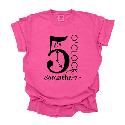 Wholesale It's 5 o'clock somewhere Graphic Tee - Comfort Colors Hellconia