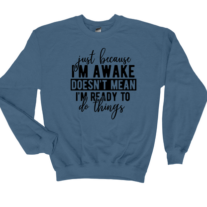 Wholesale Just because I'm Awake - Sand Sweatshirt