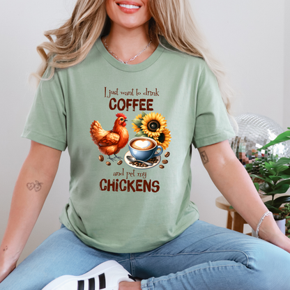 Wholesale Drink Coffee & Pet Chickens Graphic Tee - Sage Tee