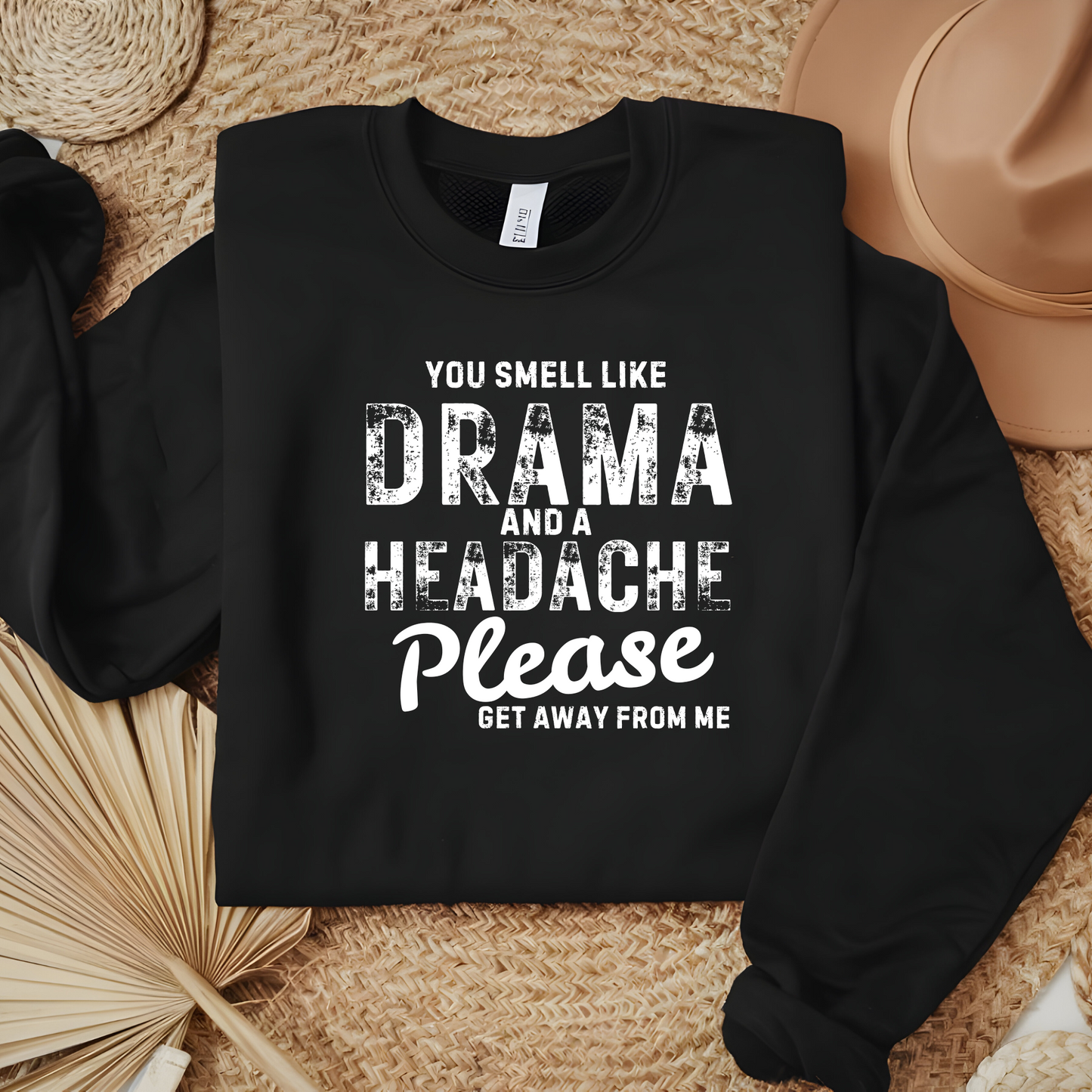 Wholesale You smell like drama - Black Sweatshirt