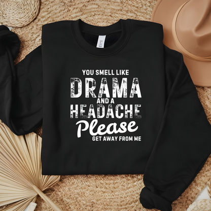 Wholesale You smell like drama - Black Sweatshirt