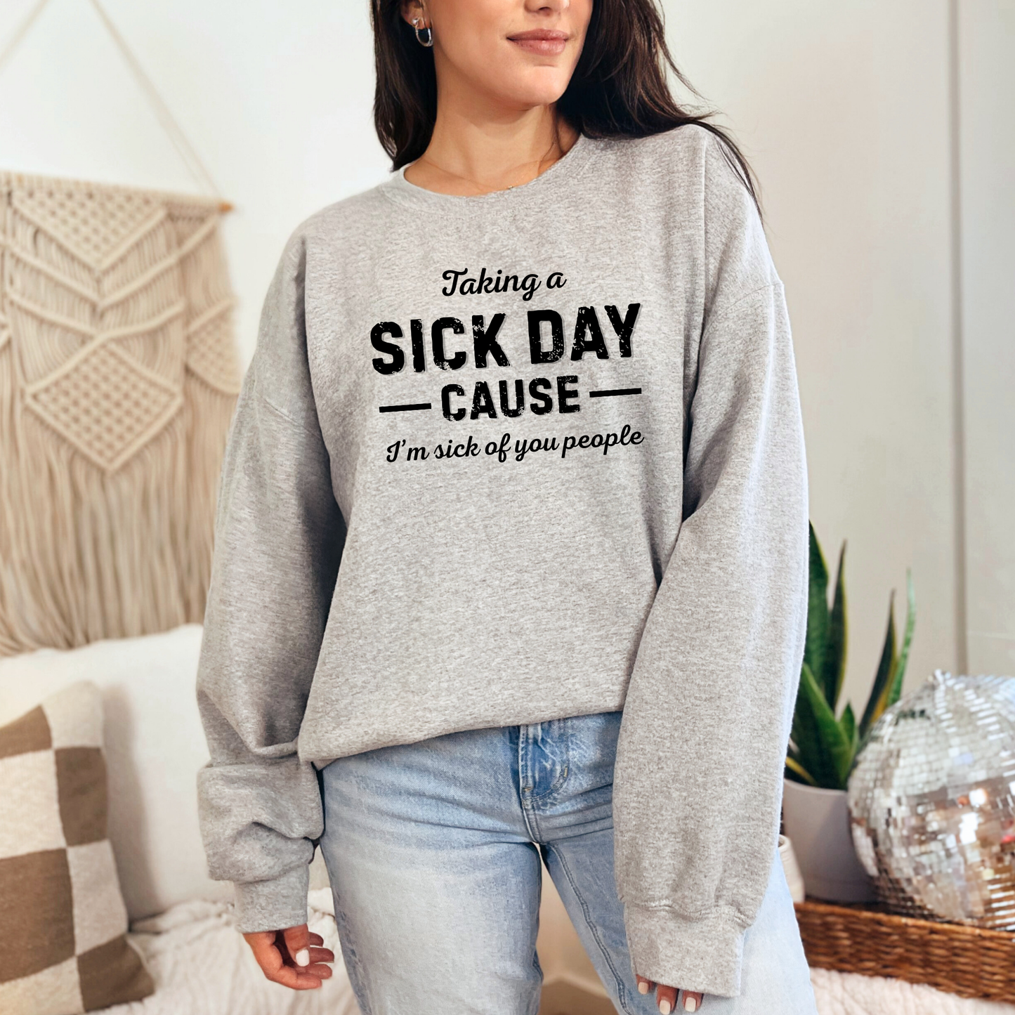 Wholesale Taking a Sick Day Sweatshirt - Grey Sweatshirt