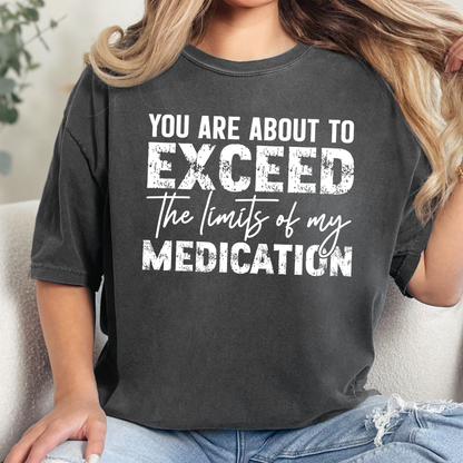 Wholesale Exceed My Medication Graphic Tee - Pepper