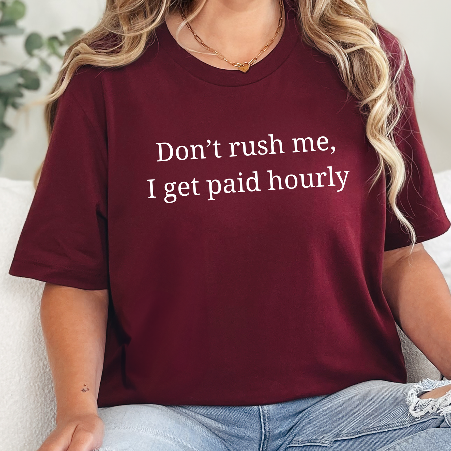 Wholesale I Get Paid Hourly Graphic Tee - Maroon