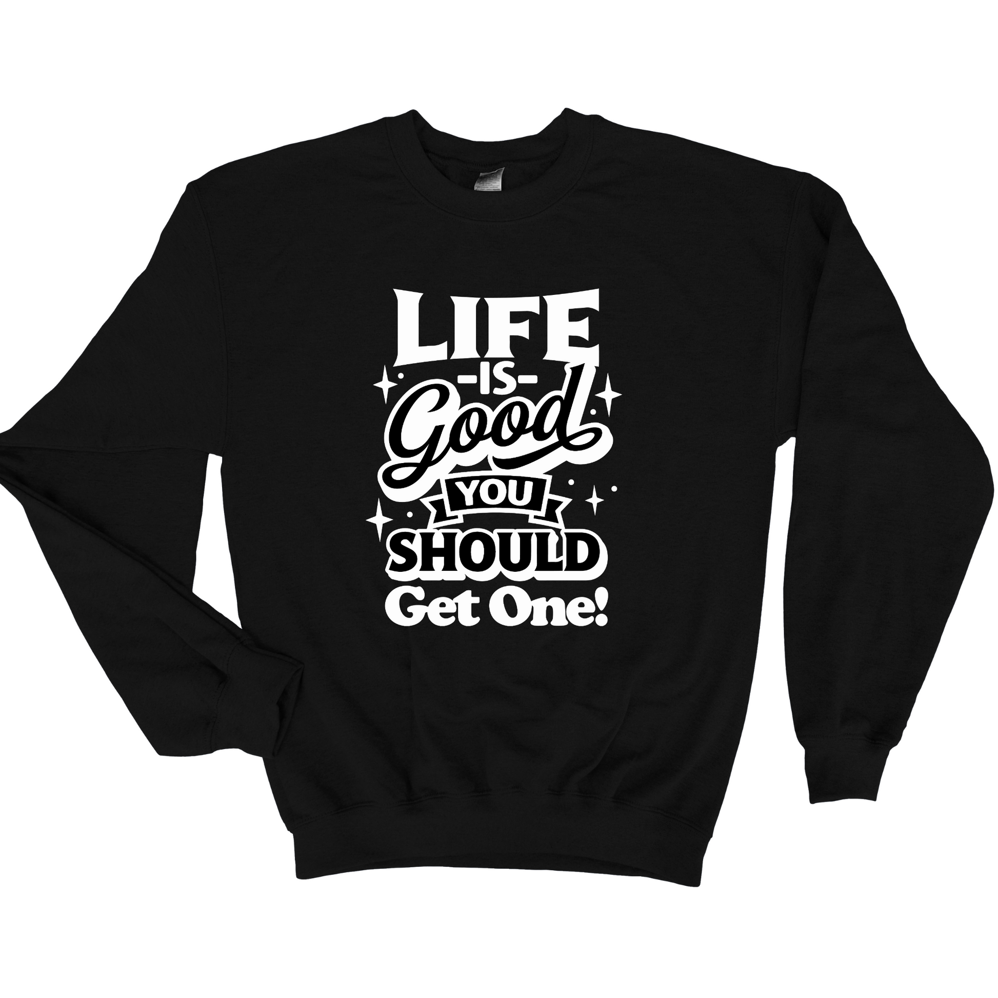 Wholesale Life is good Graphic Tee - Black Sweatshirt