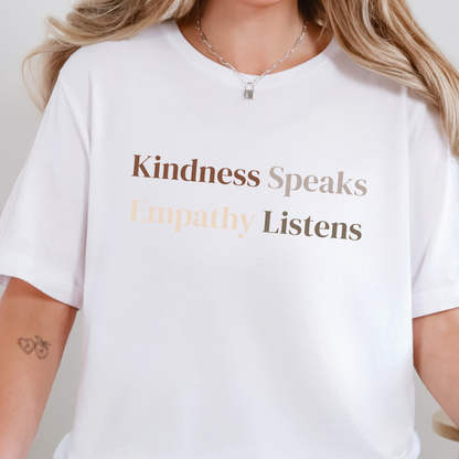 Wholesale Kindness Speaks Empathy Listens Graphic Tee - White