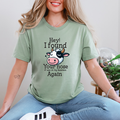 Wholesale I Found Your Nose Graphic Tee - Sage Tee