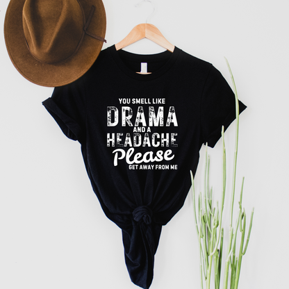 Wholesale You smell like drama - Black Tee