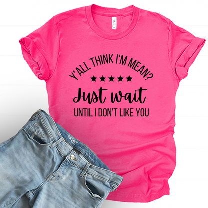 Wholesale Y'all think i'm mean Graphic Tee - Fuchsia Tee