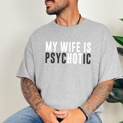 Wholesale My Wife is PsycHOTic Graphic Tee - Grey Tee