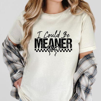 Wholesale I Could Be Meaner Graphic Tee - Natural Tee