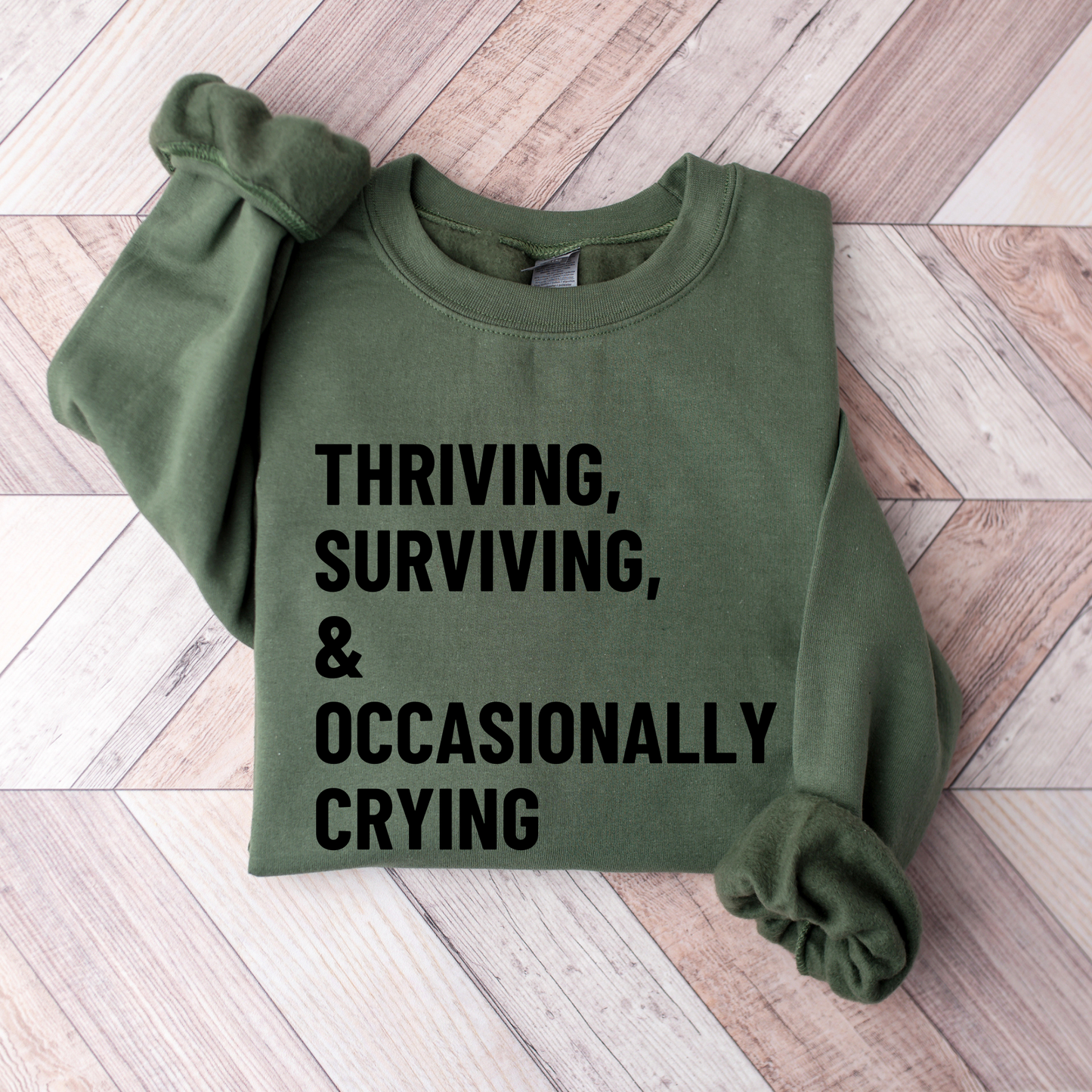 Wholesale Thriving & Surviving - Military Green Sweatshirt