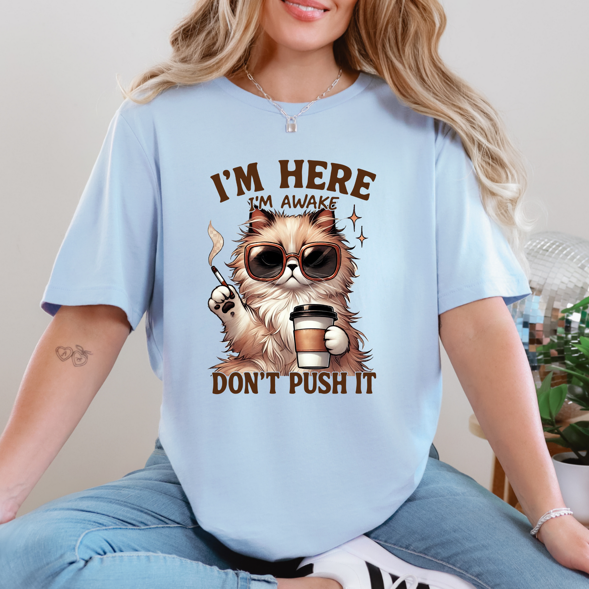 Wholesale I'm Here Don't Push It Graphic Tee - Baby Blue Tee
