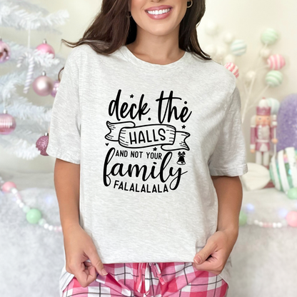 Wholesale Deck The Halls Not Your Family Graphic Tee - Ash Tee