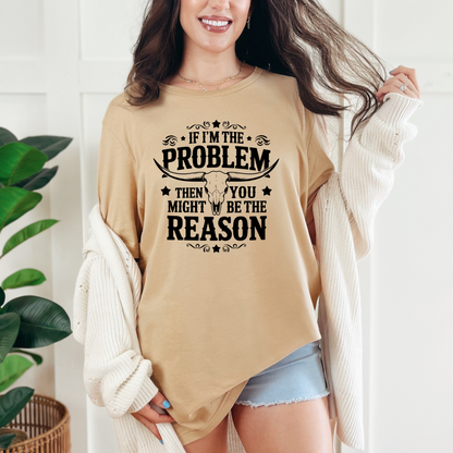 Wholesale If I'm the Problem Graphic Tee - Sand Dune Tee