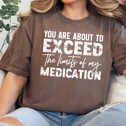 Wholesale Exceed My Medication Graphic Tee- Espresso