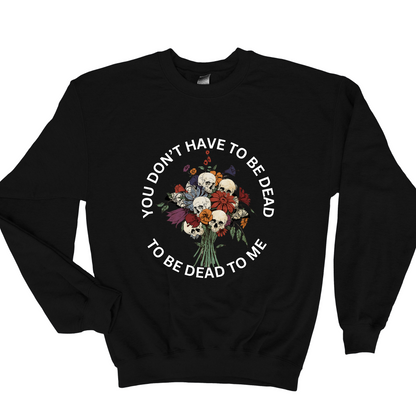 Wholesale Dead to me Sweatshirt - Maroon