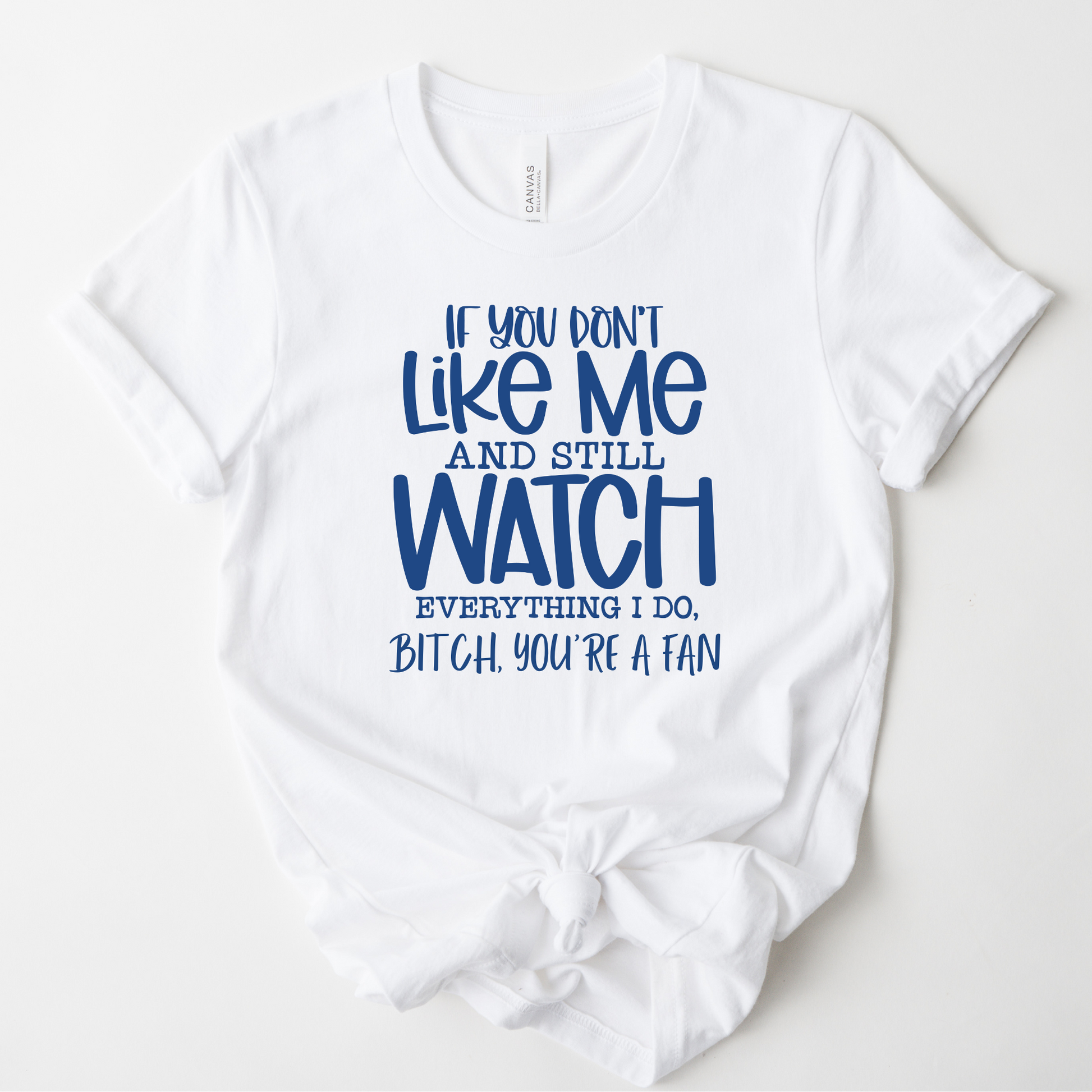 Wholesale Bitch You're a fan Graphic Tee - White Tee