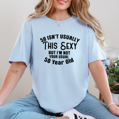 Wholesale Turning 50 Graphic Tee - 50 Isn't Usually This Sexy - Baby Blue Tee