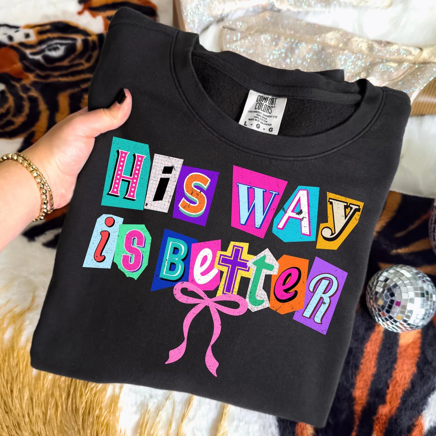 His Way is Better Graphic Tee and Sweatshirt