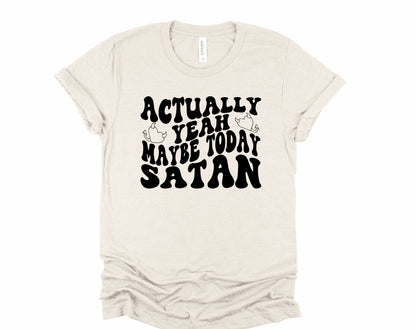 Wholesale Actually Yeah, Maybe Today Satan Graphic Tee - Heather Sand