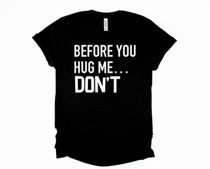 Wholesale Before You Hug Me Graphic Tee - Mauve