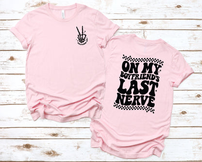 Wholesale Boyfriends Last Nerve Graphic Tee - Pink Tee