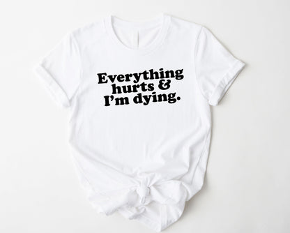 Wholesale Everything Hurts Graphic Tee - White