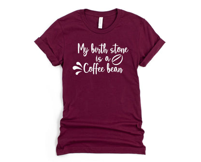 Wholesale My Birthstone is a Coffee Bean Graphic Tee - Heather Clay
