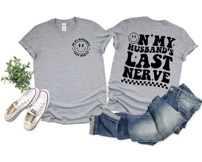 Wholesale Husbands Last Nerve Graphic Tee - White Tee
