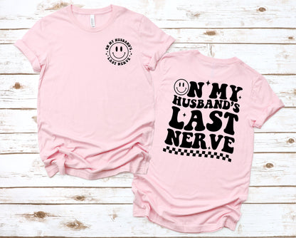 Wholesale Husbands Last Nerve Graphic Tee - Pink Tee