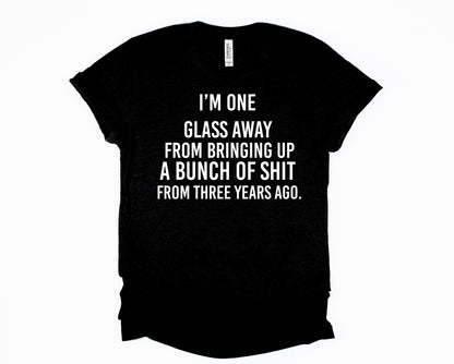 Wholesale One Glass Away Graphic Tee - Grey Tee