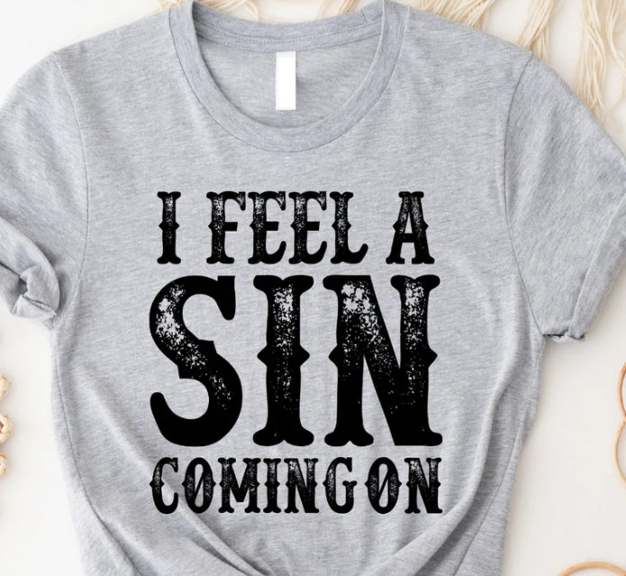 Sin Coming On
