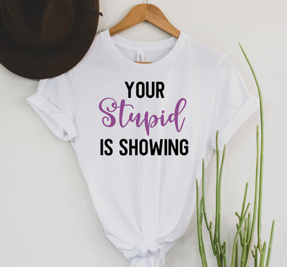 Wholesale Your Stupid is Showing Graphic Tee - Grey