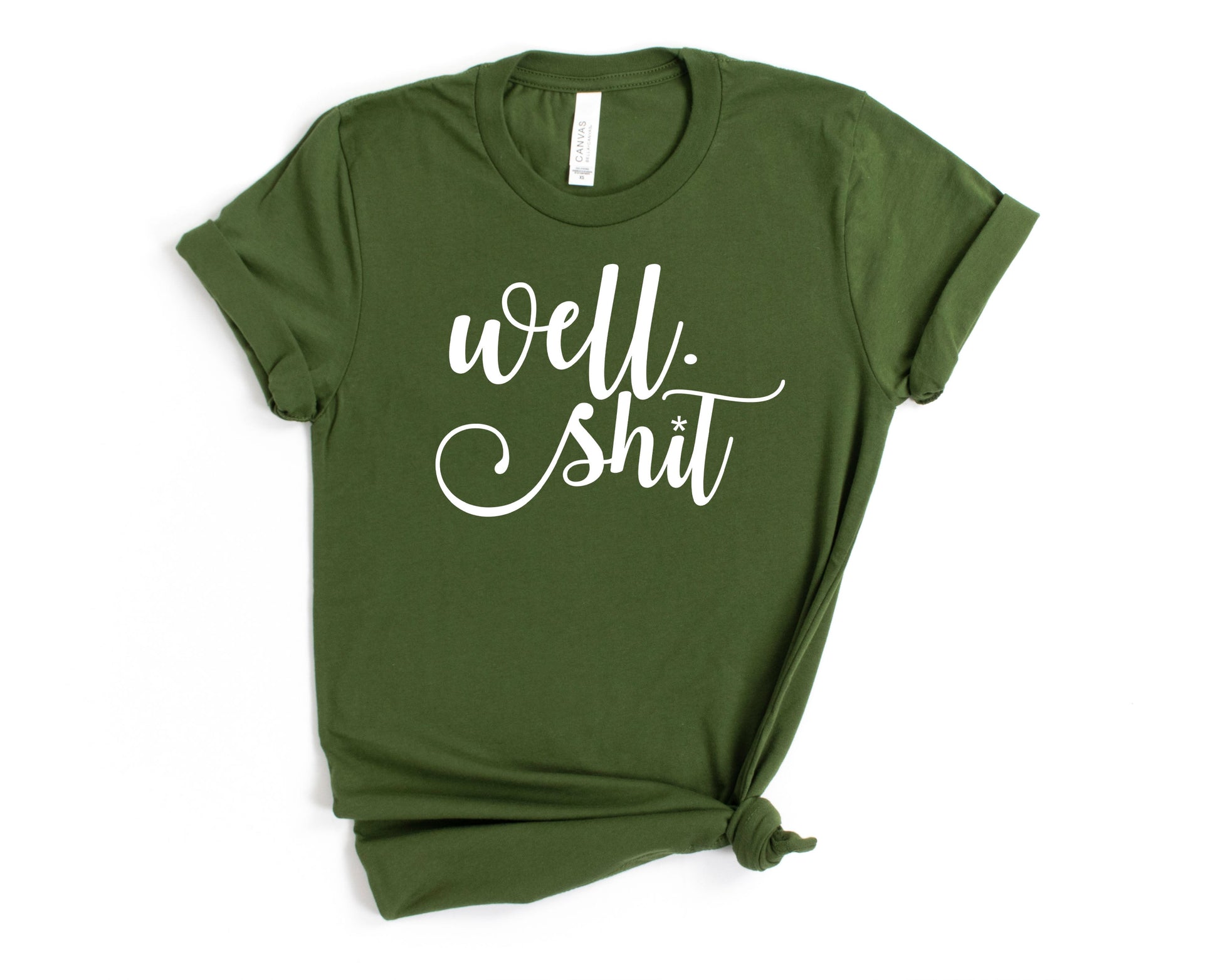 Wholesale Well, Shit Graphic Tee - Olive