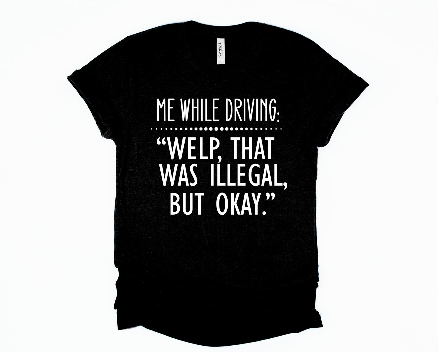 Wholesale Welp That Was Illegal Graphic Tee - Black